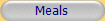 Meals